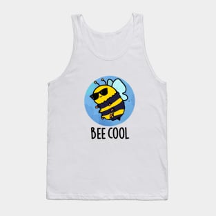 Bee Cool Cute Insect Bee Pun Tank Top